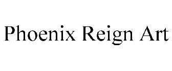 PHOENIX REIGN ART