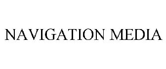 NAVIGATION MEDIA