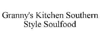 GRANNY'S KITCHEN SOUTHERN STYLE SOULFOOD