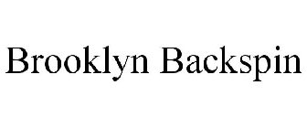 BROOKLYN BACKSPIN