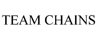 TEAM CHAINS
