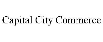 CAPITAL CITY COMMERCE