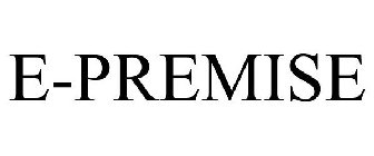 E-PREMISE