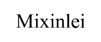 MIXINLEI