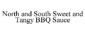 NORTH AND SOUTH SWEET AND TANGY BBQ SAUCE