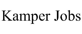 KAMPER JOBS