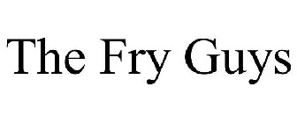 THE FRY GUYS