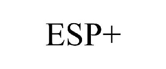 ESP+