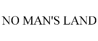 NO MAN'S LAND