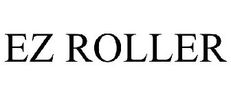 EZ ROLLER