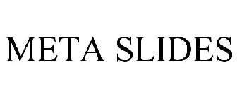 META SLIDES