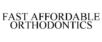 FAST AFFORDABLE ORTHODONTICS