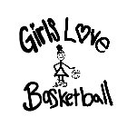 GIRLS LOVE BASKETBALL KINZO729