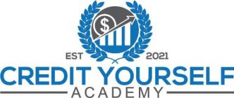 CREDIT YOURSELF ACADEMY EST 2021