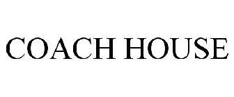 COACH HOUSE