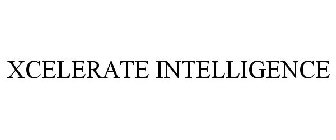 XCELERATE INTELLIGENCE