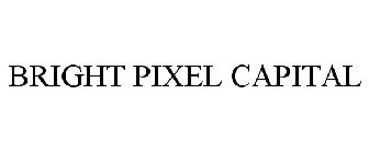 BRIGHT PIXEL CAPITAL