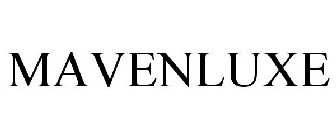 MAVENLUXE