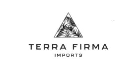 TERRA FIRMA IMPORTS