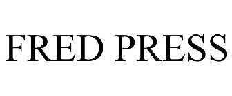 FRED PRESS