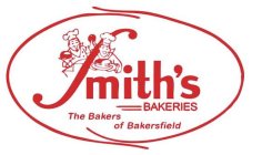 SMITH'S BAKERIES THE BAKERS OF BAKERSFIELDLD
