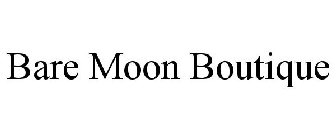 BARE MOON BOUTIQUE