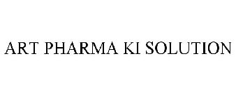 ART PHARMA KI SOLUTION