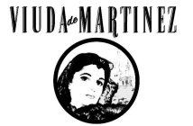 VIUDA DE MARTINEZ