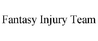 FANTASY INJURY TEAM