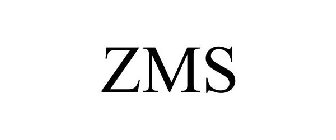 ZMS