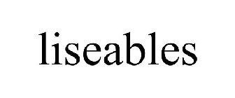 LISEABLES