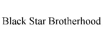 BLACK STAR BROTHERHOOD