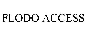 FLODO ACCESS