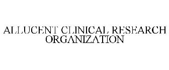 ALLUCENT CLINICAL RESEARCH ORGANIZATION