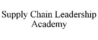 SUPPLY CHAIN LEADERSHIP ACADEMY