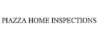 PIAZZA HOME INSPECTIONS