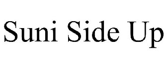 SUNI SIDE UP