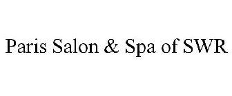 PARIS SALON & SPA OF SWR