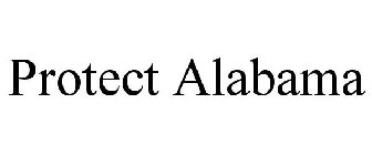 PROTECT ALABAMA