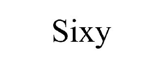 SIXY