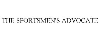 THE SPORTSMEN'S ADVOCATE