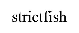 STRICTFISH