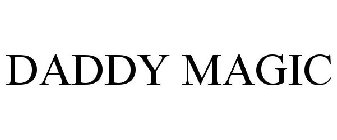 DADDY MAGIC