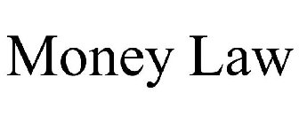 MONEY LAW