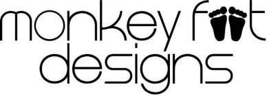 MONKEY FOOT DESIGNS