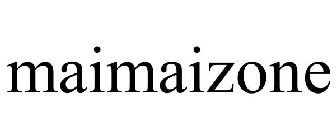MAIMAIZONE