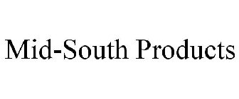 MID-SOUTH PRODUCTS