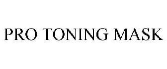 PRO TONING MASK