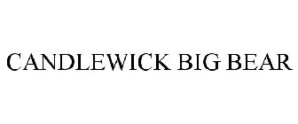 CANDLEWICK BIG BEAR