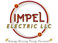 P IMPEL ELECTRIC LLC + ENERGY DRIVING THINGS FORWARD